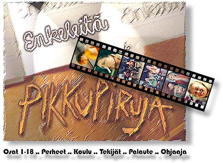 Enkaleit� ja pikkupiruja