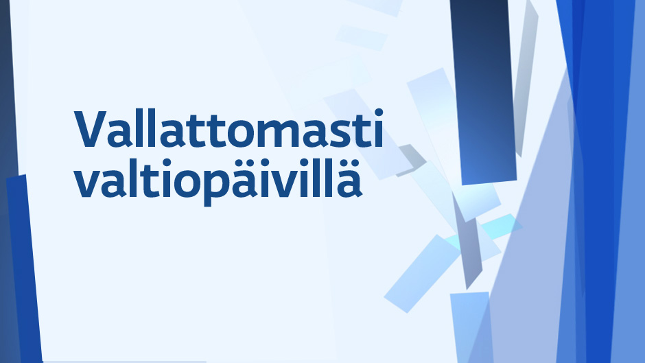 Ajantasan vallattomasti valtiopäivillä: Arktisilla alueilla