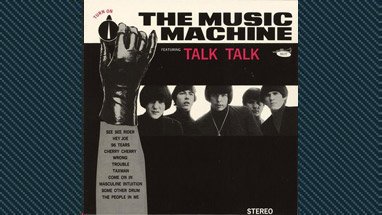 The Music Machine: (Turn On) The Music Machine -albumin kansi (Kuva: )