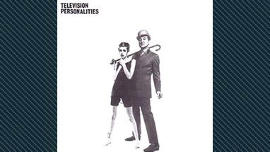 TV Personalities: And Don't The Kids Just Love It -albumin kansi (Kuva: )